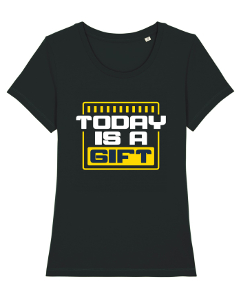 Today is a Gift Black