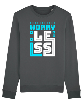 Worry Less Anthracite
