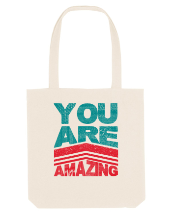 You are Amazing Natural