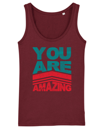 You are Amazing Burgundy