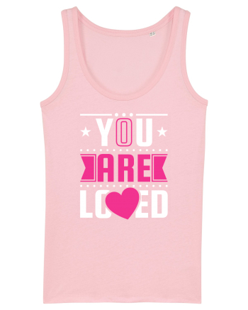 You are Loved Cotton Pink