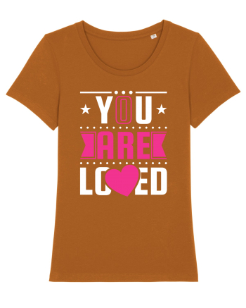 You are Loved Roasted Orange