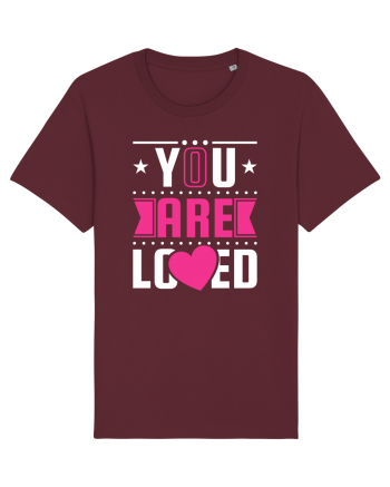 You are Loved Burgundy