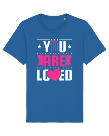 You are Loved Royal Blue