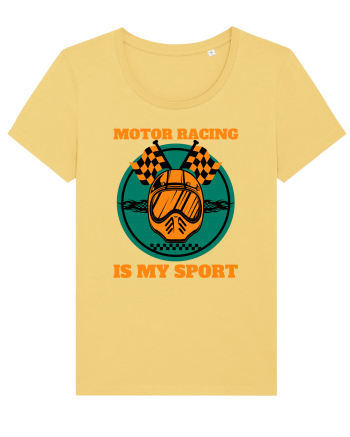 Motor Racing Is My Sport Jojoba
