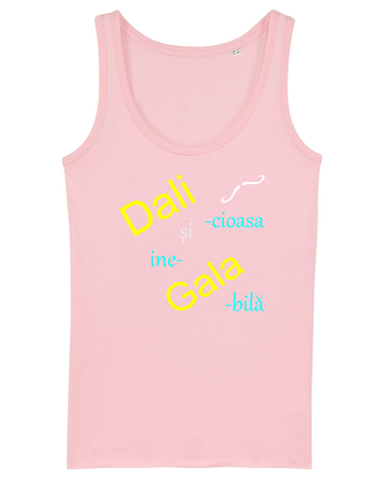 Dali-cioasă și ine-Gala-bilă Cotton Pink
