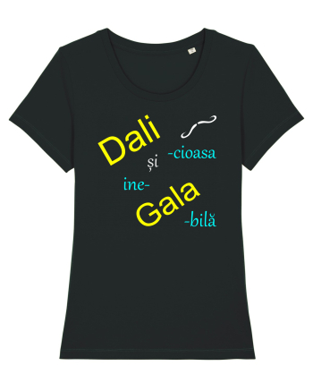 Dali-cioasă și ine-Gala-bilă Black