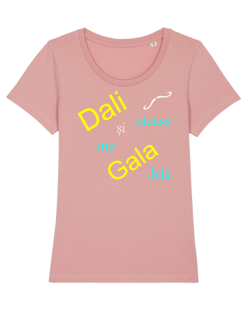 Dali-cioasă și ine-Gala-bilă Canyon Pink
