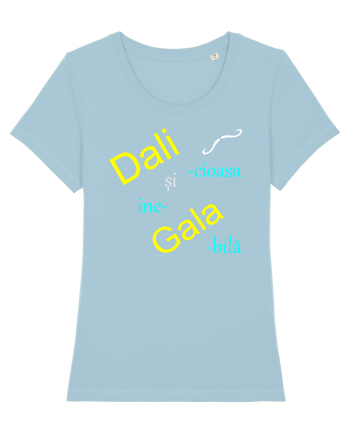 Dali-cioasă și ine-Gala-bilă Sky Blue