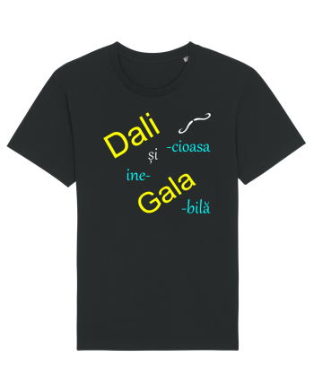 Dali-cioasă și ine-Gala-bilă Black