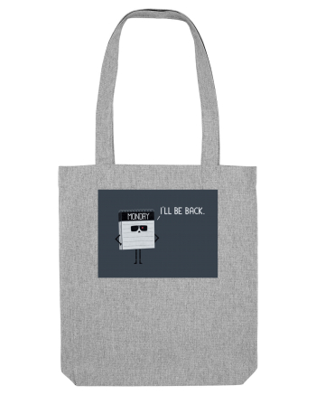 I'll Be Back Heather Grey
