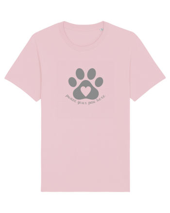 Place / Pwace your paw here Cotton Pink
