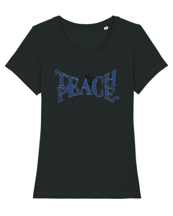 Teach peace! Black