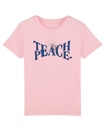 Teach peace! Cotton Pink