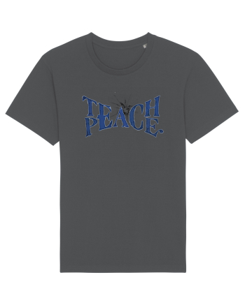 Teach peace! Anthracite