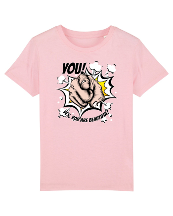 You are beautiful Cotton Pink