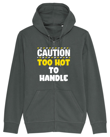 Caution - too hot to handle Anthracite