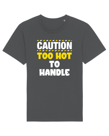 Caution - too hot to handle Anthracite