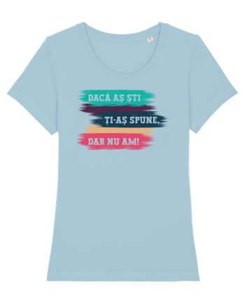 Dar nu am! Sky Blue