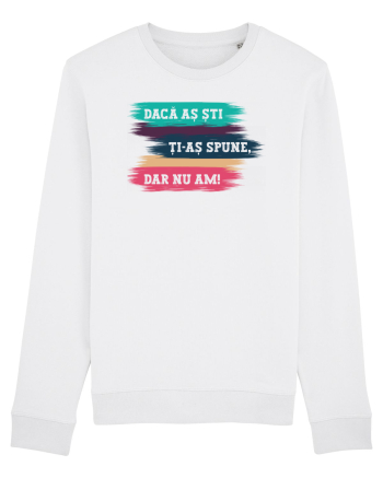 Dar nu am! White