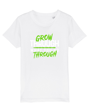 Grow Through White