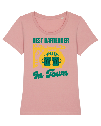 Best Bartender In Town  Canyon Pink