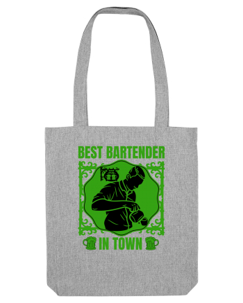 Best Bartender In Town  Heather Grey