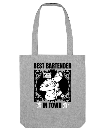 Best Bartender In Town  Heather Grey