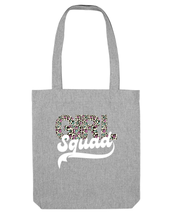 Girl Squad  Heather Grey