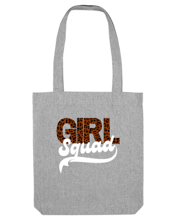 Girl Squad  Heather Grey
