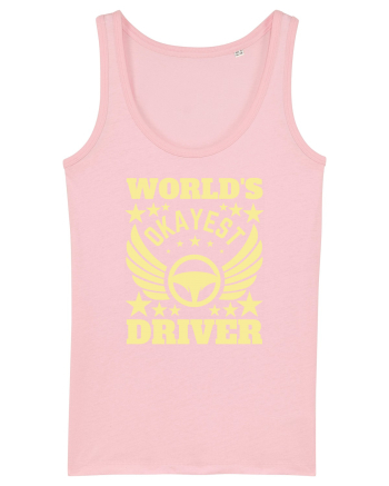 World'S Okayest Driver Cotton Pink