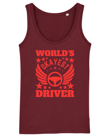 World'S Okayest Driver Burgundy