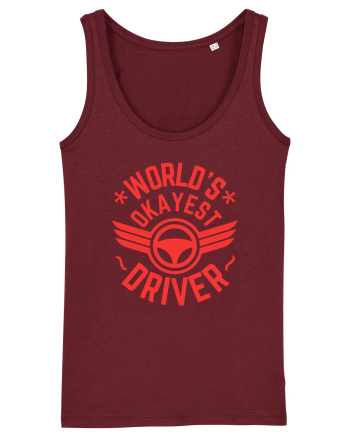 World'S Okayest Driver Burgundy