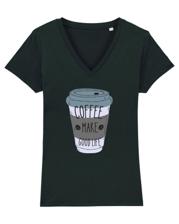 Coffee Make Good Life  Black