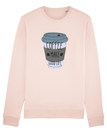 Coffee Make Good Life  Candy Pink