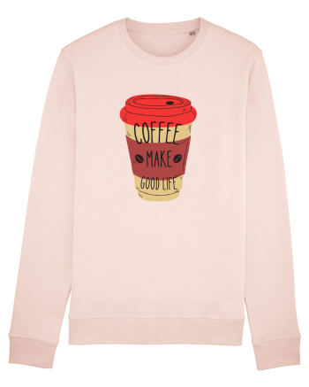Coffee Make Good Life  Candy Pink