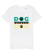 Dog Mom Tricou mânecă scurtă  Copii Mini Creator