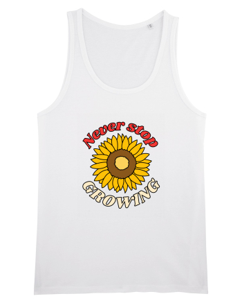 Never Stop Growing White