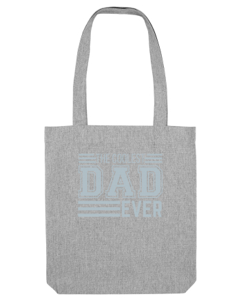 The Coolest Dad Ever Heather Grey