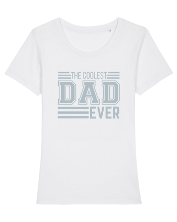 The Coolest Dad Ever White