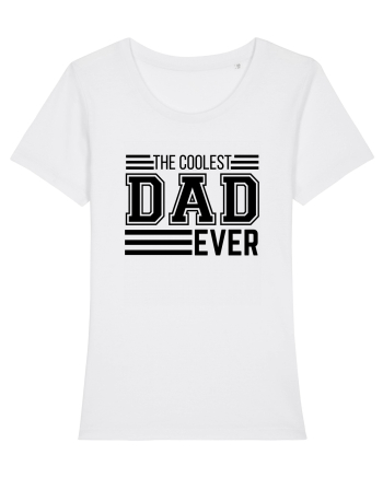 The Coolest Dad Ever White