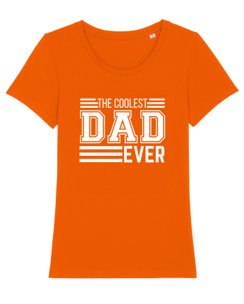 The Coolest Dad Ever Bright Orange