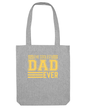 The Coolest Dad Ever Heather Grey