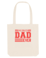 The Coolest Dad Ever Sacoșă textilă