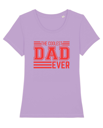 The Coolest Dad Ever Lavender Dawn
