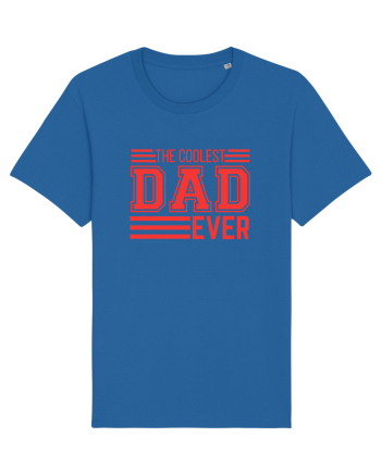 The Coolest Dad Ever Royal Blue