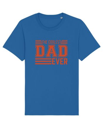 The Coolest Dad Ever Royal Blue