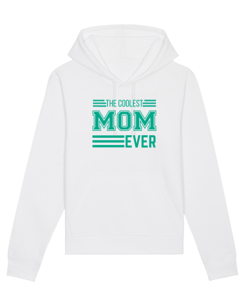 The Coolest Mom Ever White