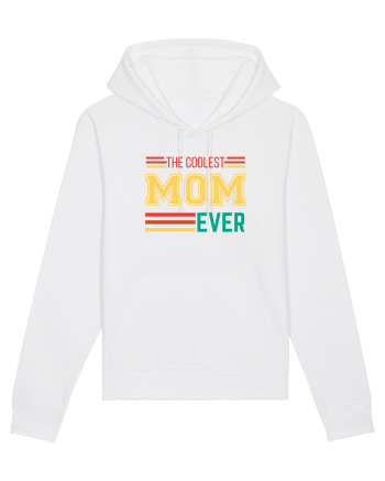 The Coolest Mom Ever White
