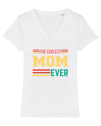 The Coolest Mom Ever White